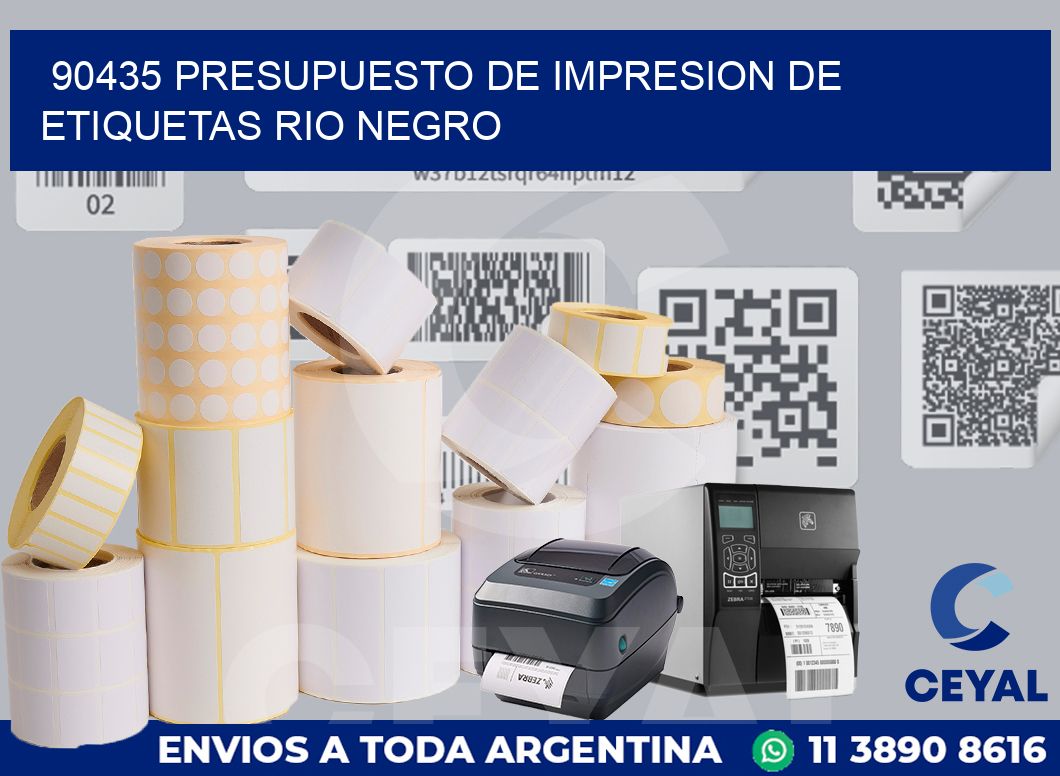 90435 PRESUPUESTO DE IMPRESION DE ETIQUETAS RIO NEGRO
