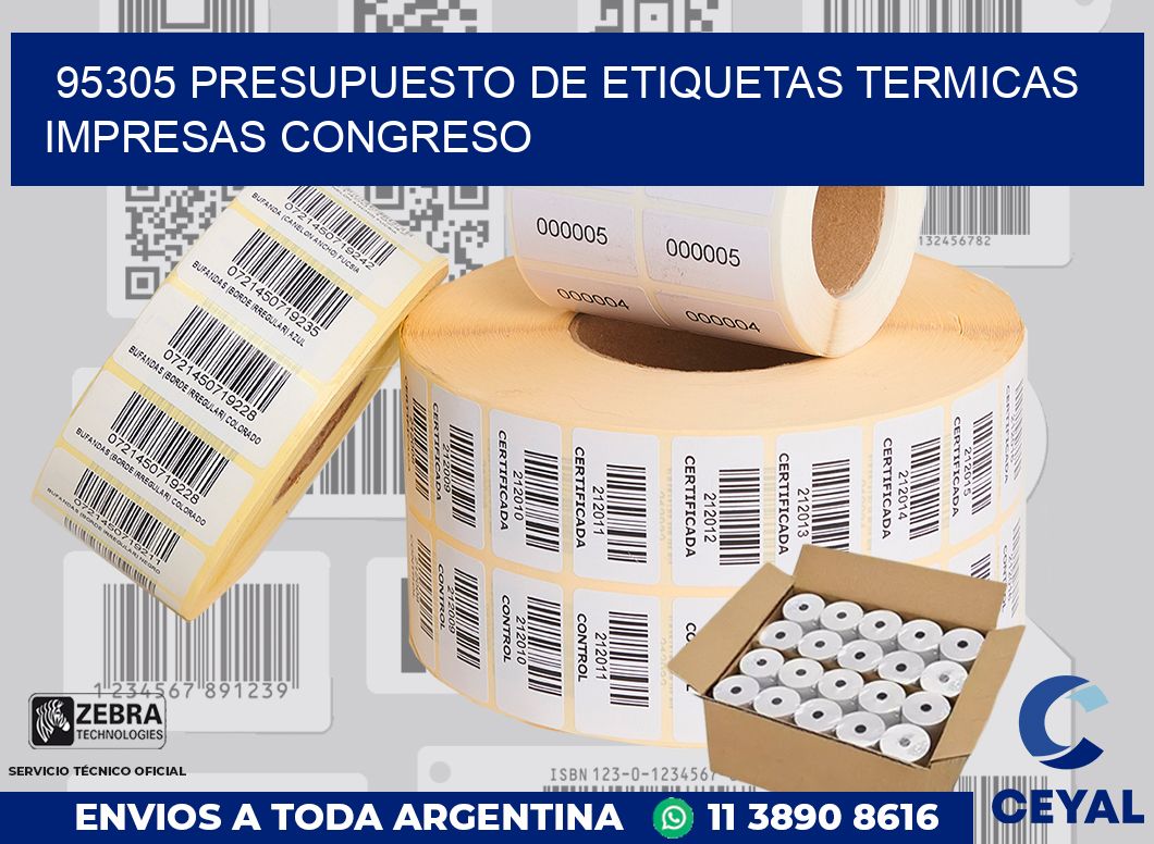 95305 PRESUPUESTO DE ETIQUETAS TERMICAS IMPRESAS CONGRESO