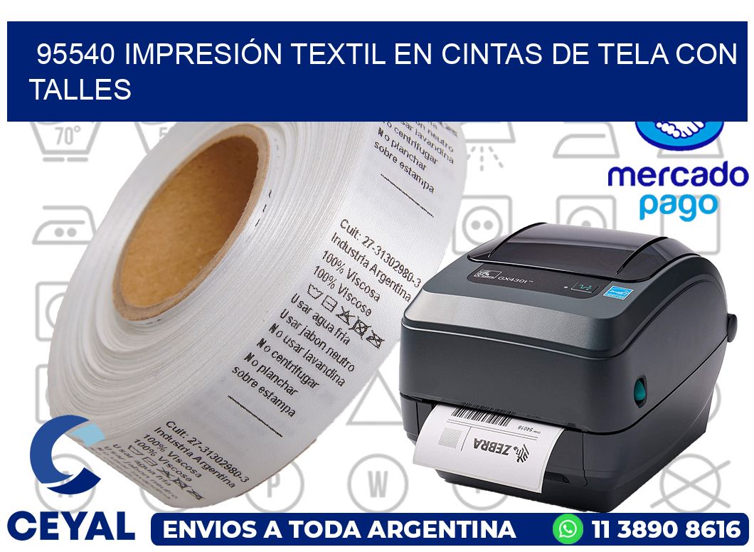 95540 IMPRESIÓN TEXTIL EN CINTAS DE TELA CON TALLES