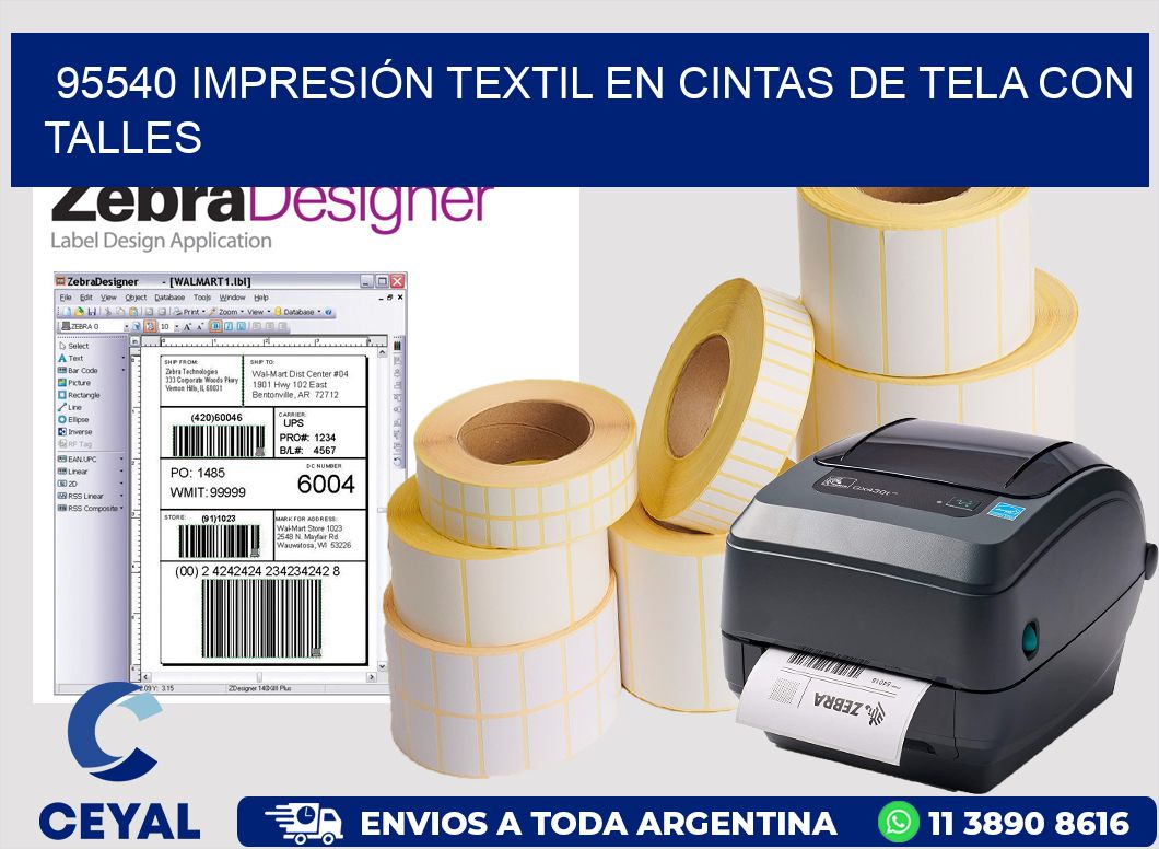 95540 IMPRESIÓN TEXTIL EN CINTAS DE TELA CON TALLES