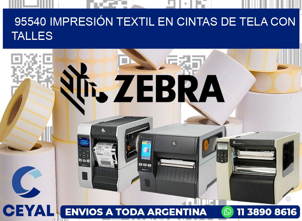 95540 IMPRESIÓN TEXTIL EN CINTAS DE TELA CON TALLES