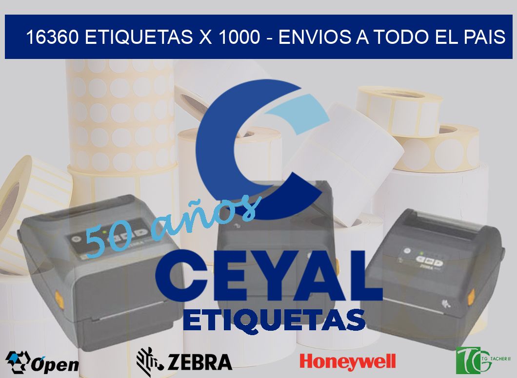 16360 ETIQUETAS X 1000 - ENVIOS A TODO EL PAIS