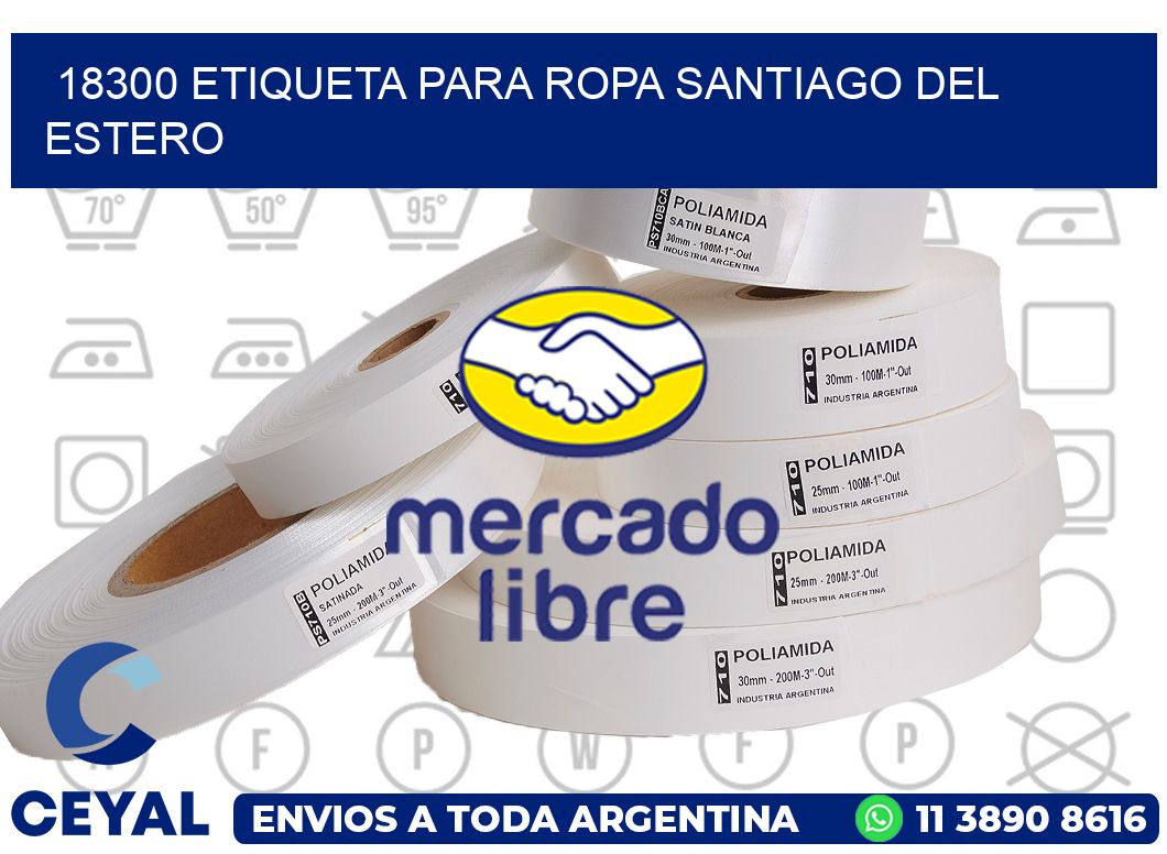 18300 ETIQUETA PARA ROPA SANTIAGO DEL ESTERO