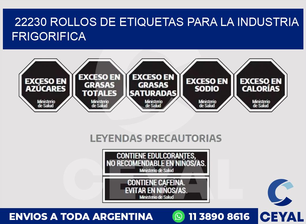 22230 ROLLOS DE ETIQUETAS PARA LA INDUSTRIA FRIGORIFICA