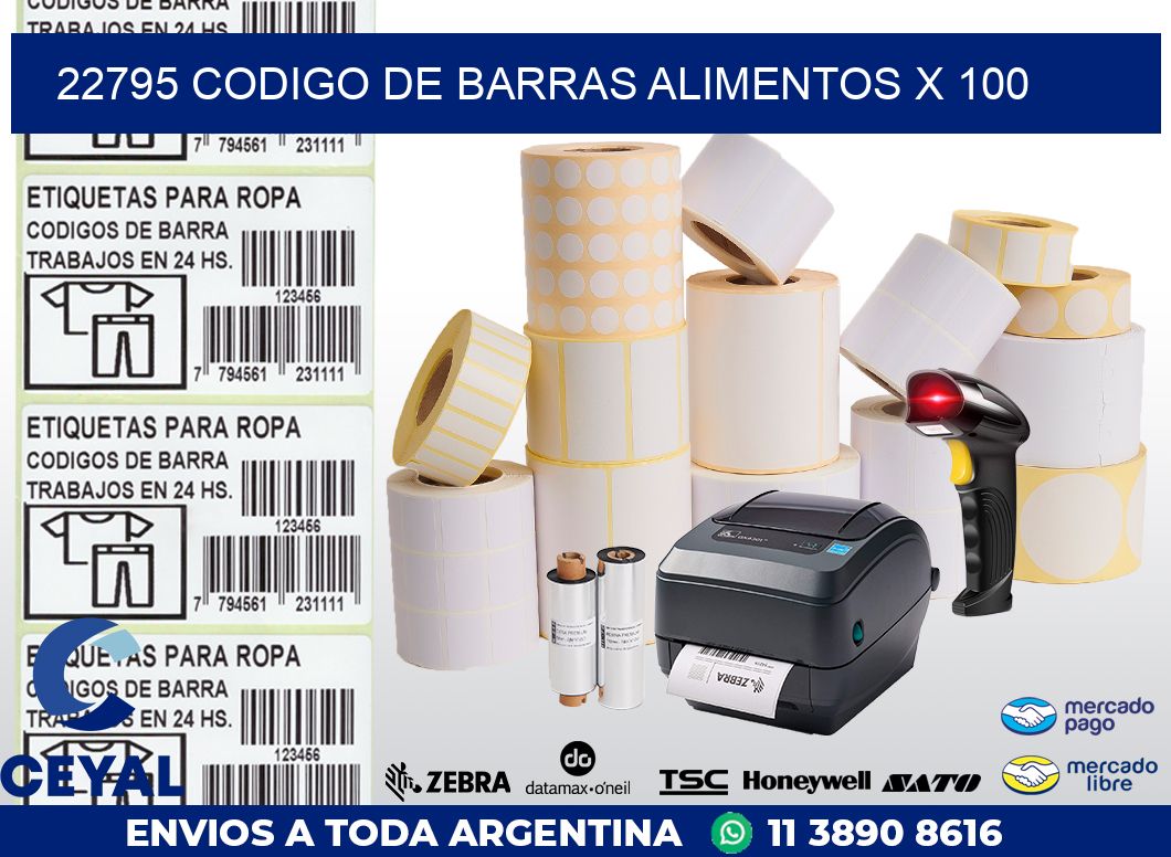 22795 CODIGO DE BARRAS ALIMENTOS x 100