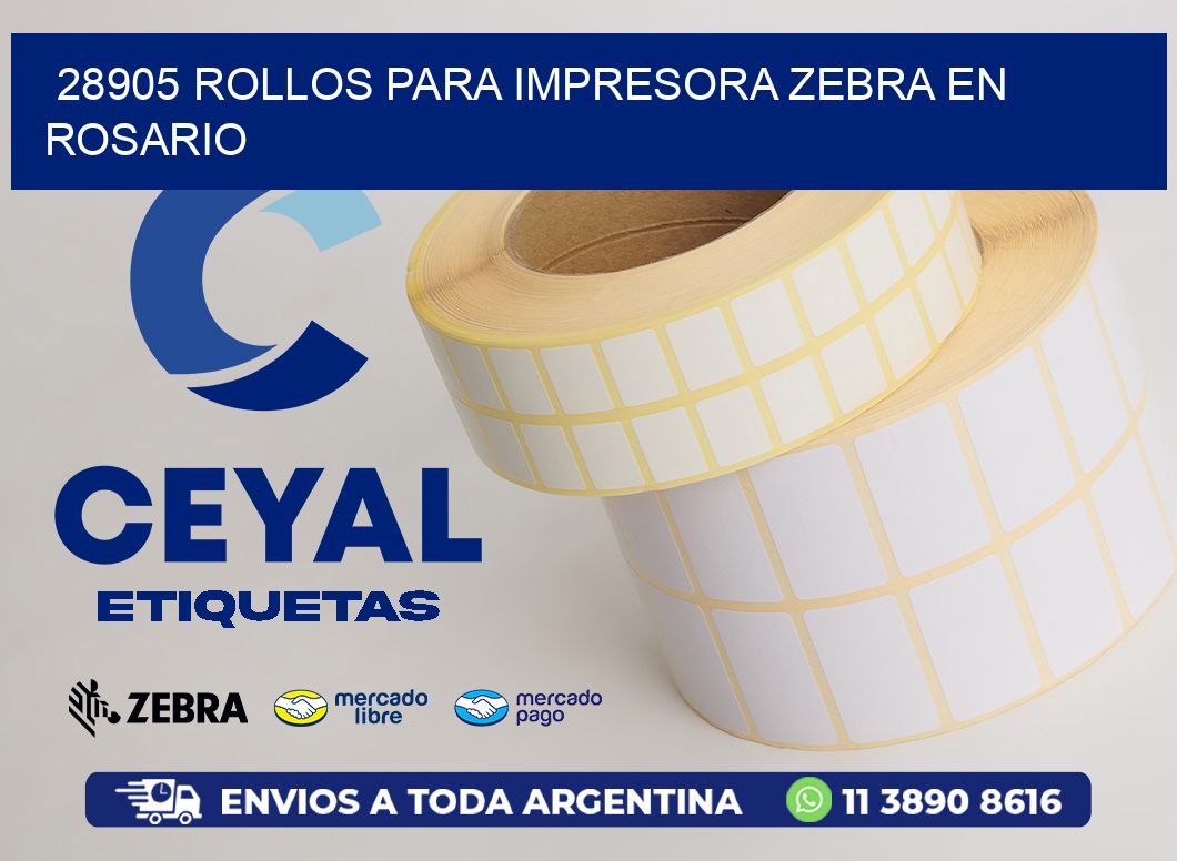 28905 ROLLOS PARA IMPRESORA ZEBRA EN ROSARIO