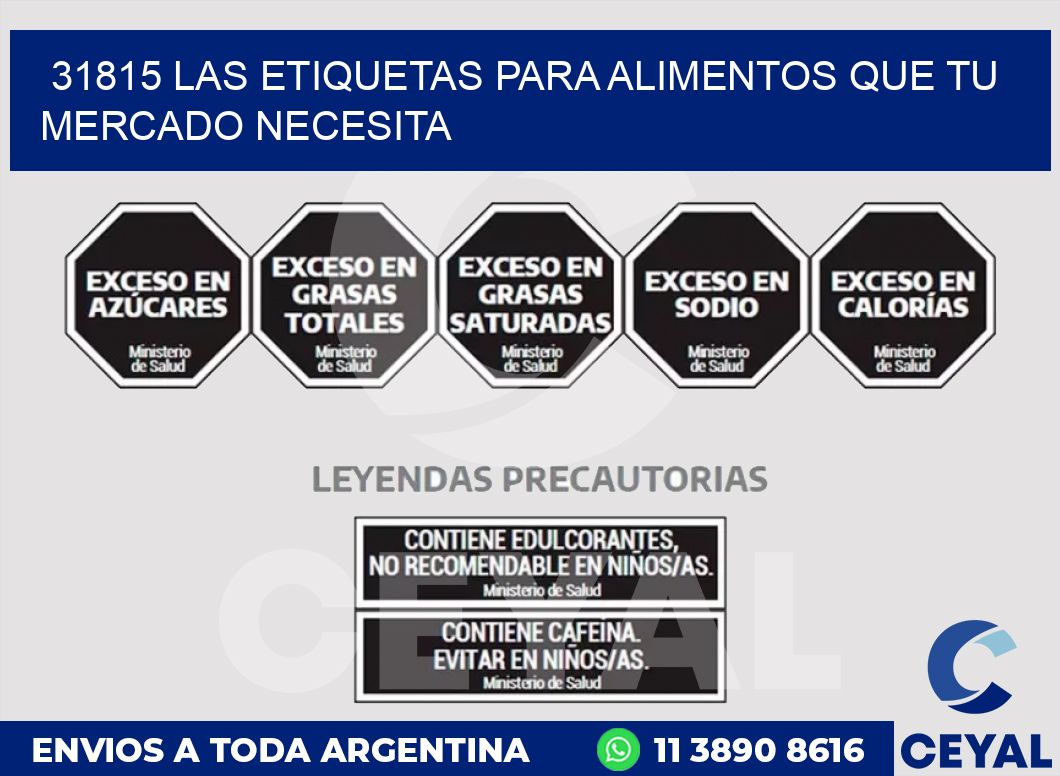 31815 LAS ETIQUETAS PARA ALIMENTOS QUE TU MERCADO NECESITA