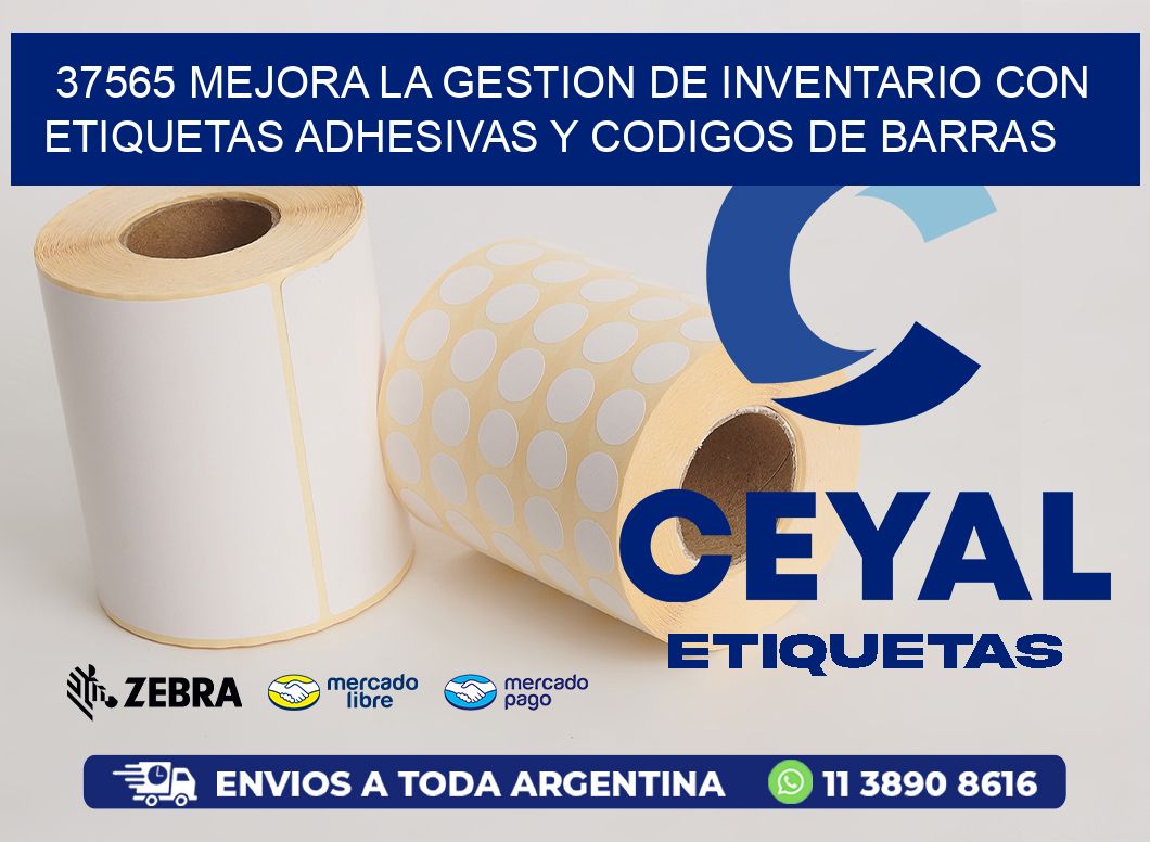 37565 MEJORA LA GESTION DE INVENTARIO CON ETIQUETAS ADHESIVAS Y CODIGOS DE BARRAS