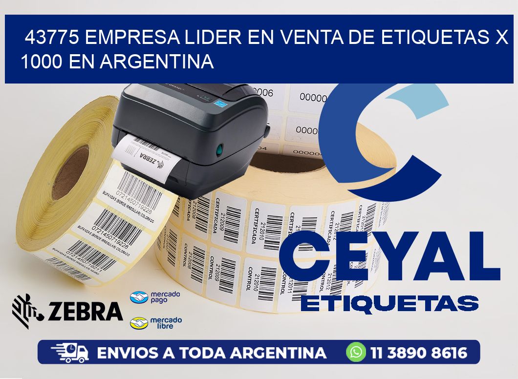 43775 EMPRESA LIDER EN VENTA DE ETIQUETAS X 1000 EN ARGENTINA