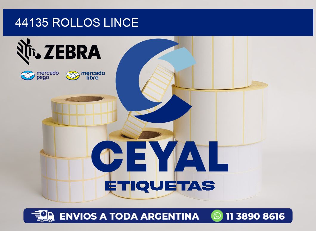 44135 ROLLOS LINCE