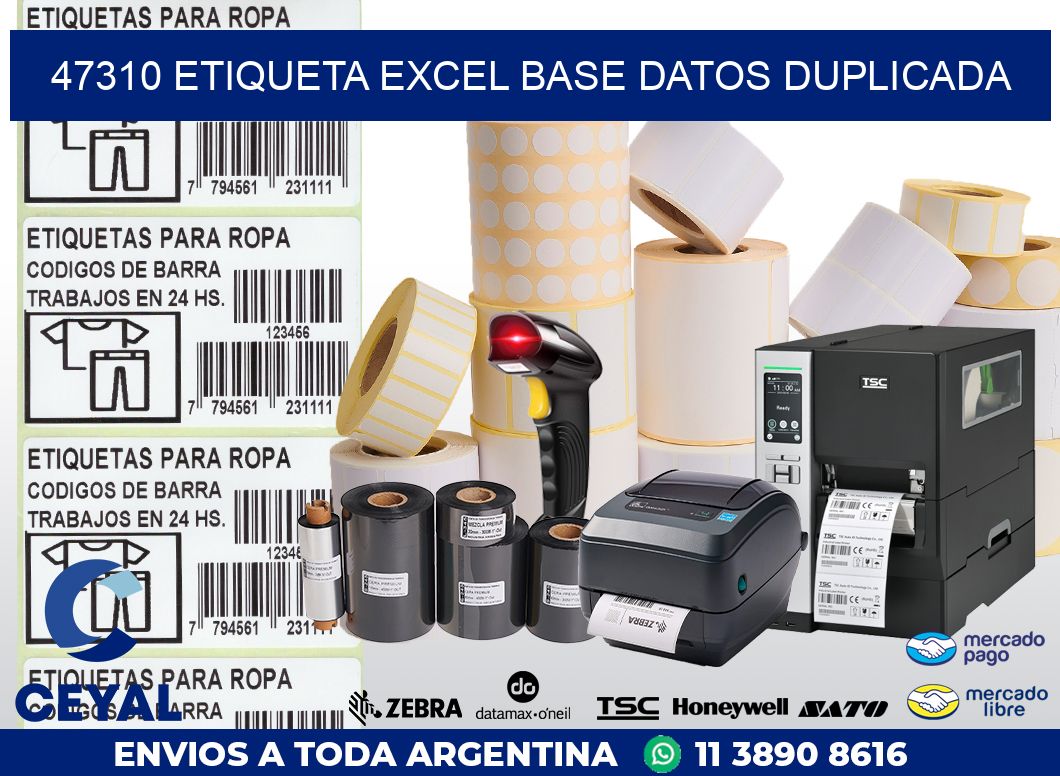 47310 etiqueta excel base datos duplicada