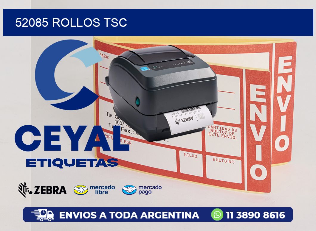 52085 ROLLOS TSC