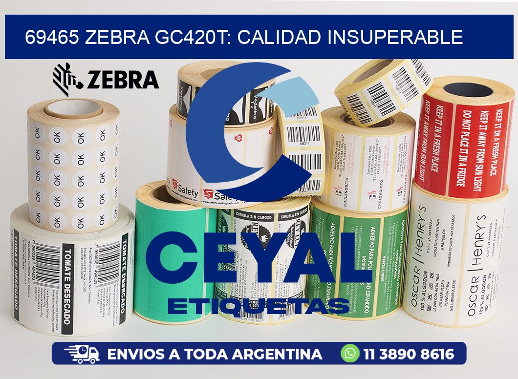 69465 Zebra GC420T: Calidad Insuperable