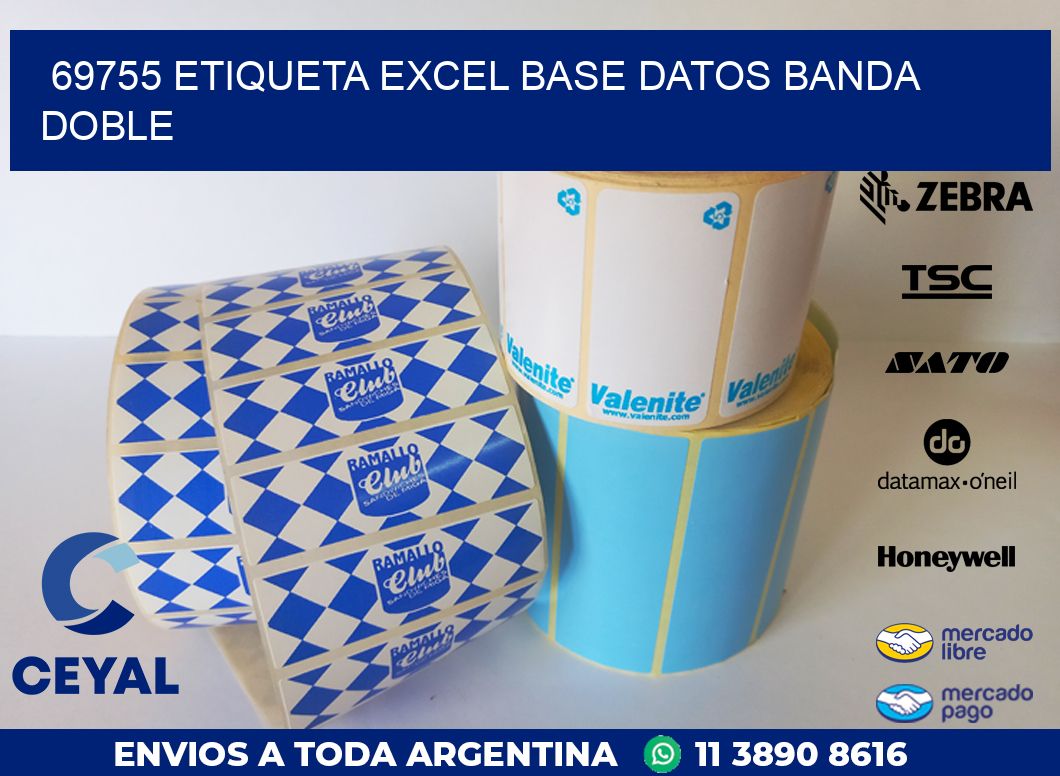 69755 etiqueta excel base datos banda doble