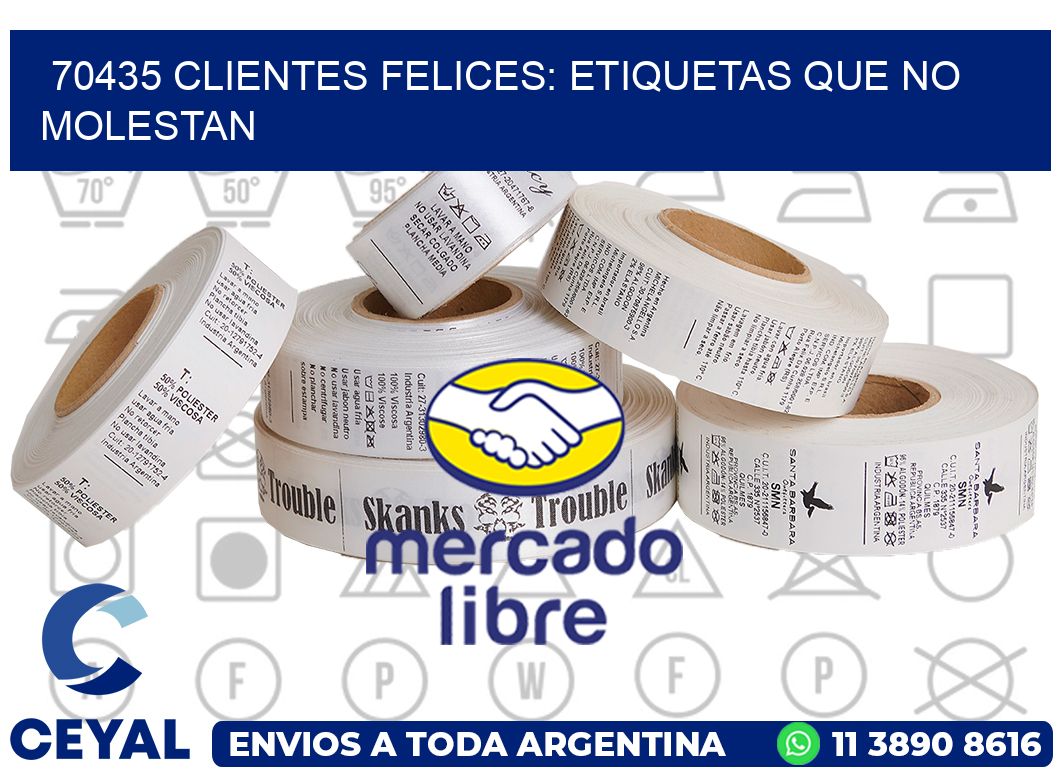 70435 CLIENTES FELICES: ETIQUETAS QUE NO MOLESTAN