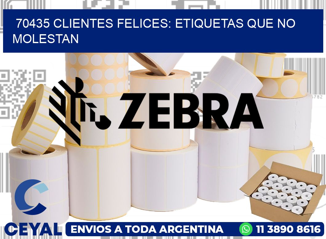 70435 CLIENTES FELICES: ETIQUETAS QUE NO MOLESTAN