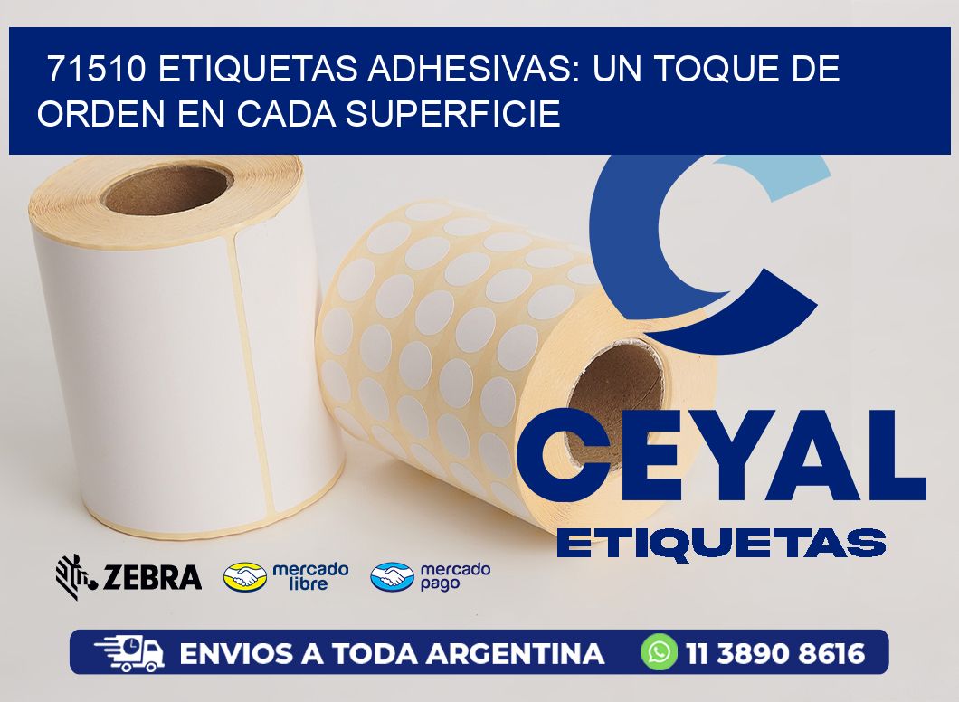 71510 Etiquetas Adhesivas: Un Toque de Orden en Cada Superficie
