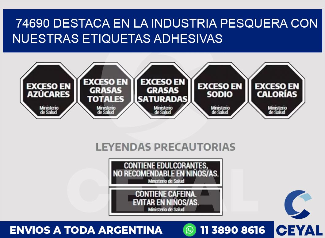 74690 DESTACA EN LA INDUSTRIA PESQUERA CON NUESTRAS ETIQUETAS ADHESIVAS