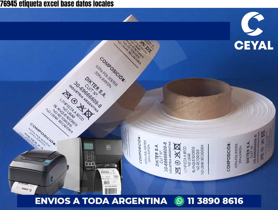 76945 etiqueta excel base datos locales