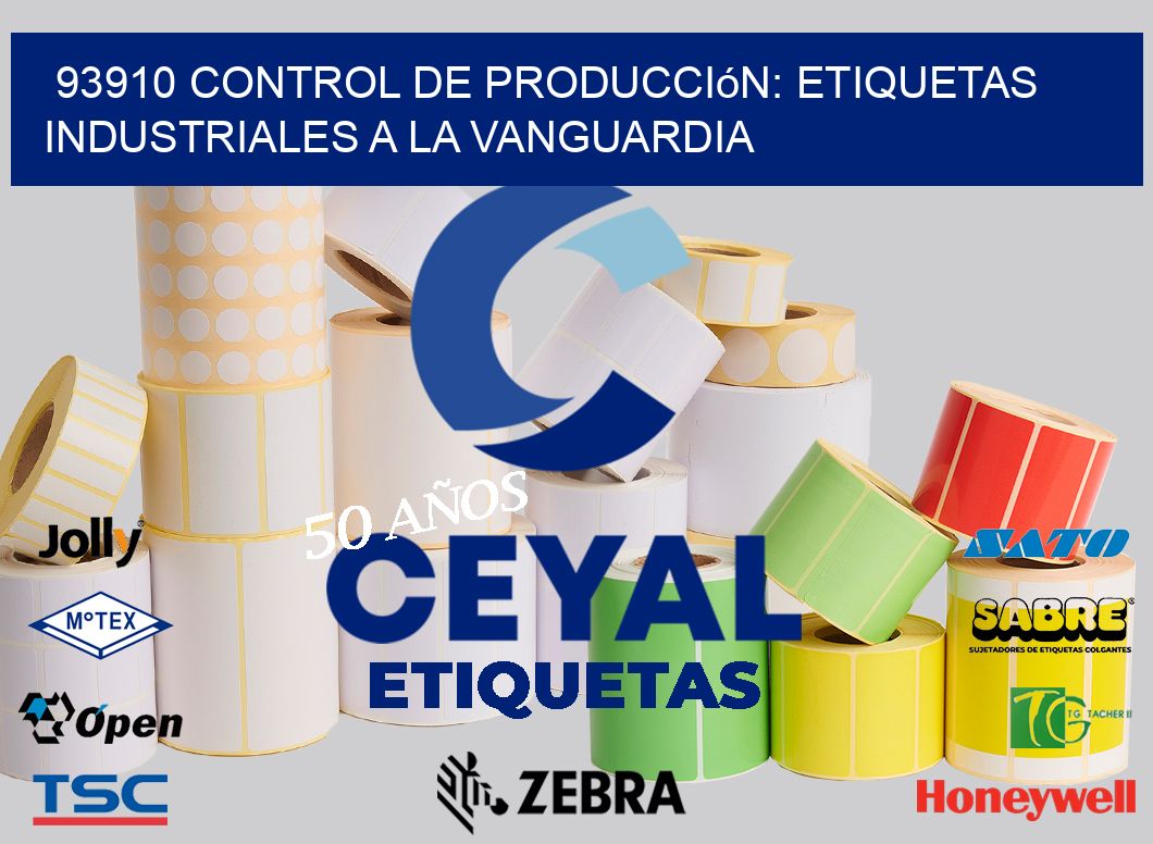 93910 Control de Producción: Etiquetas Industriales a la Vanguardia