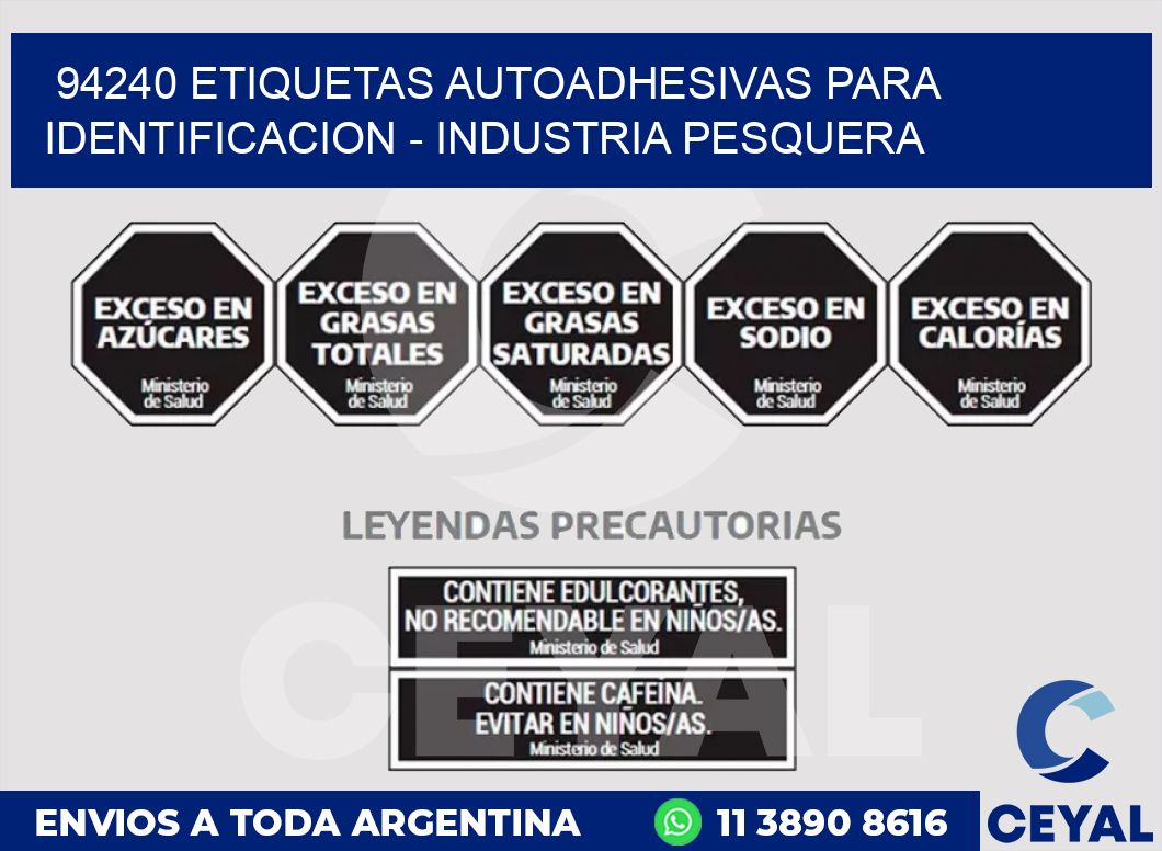 94240 ETIQUETAS AUTOADHESIVAS PARA IDENTIFICACION - INDUSTRIA PESQUERA