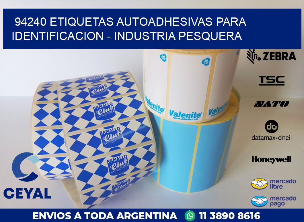 94240 ETIQUETAS AUTOADHESIVAS PARA IDENTIFICACION – INDUSTRIA PESQUERA