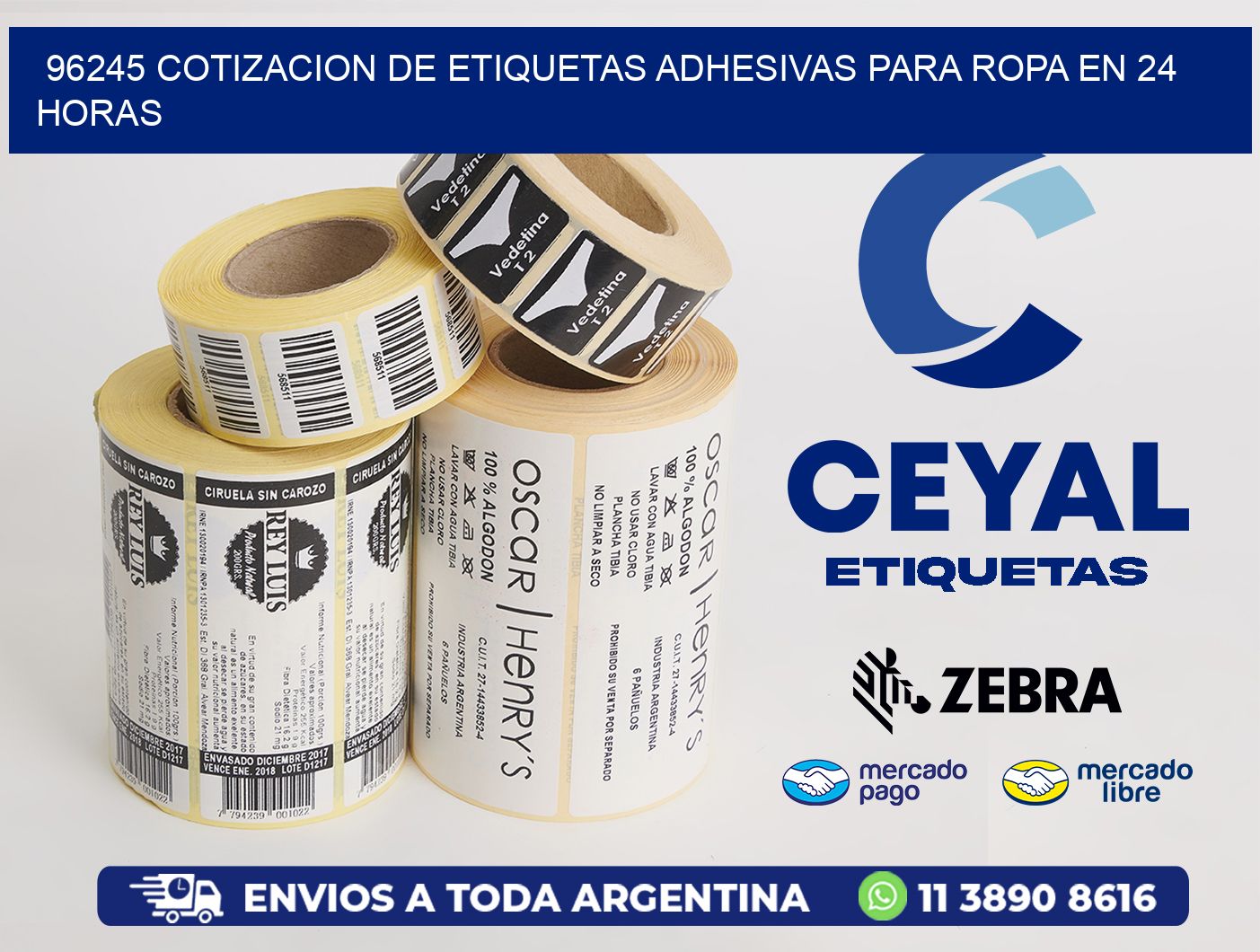 96245 COTIZACION DE ETIQUETAS ADHESIVAS PARA ROPA EN 24 HORAS