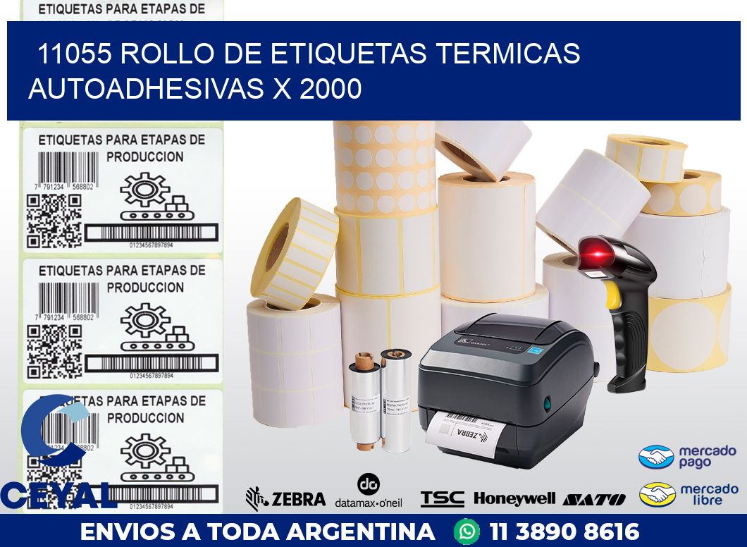 11055 ROLLO DE ETIQUETAS TERMICAS AUTOADHESIVAS X 2000