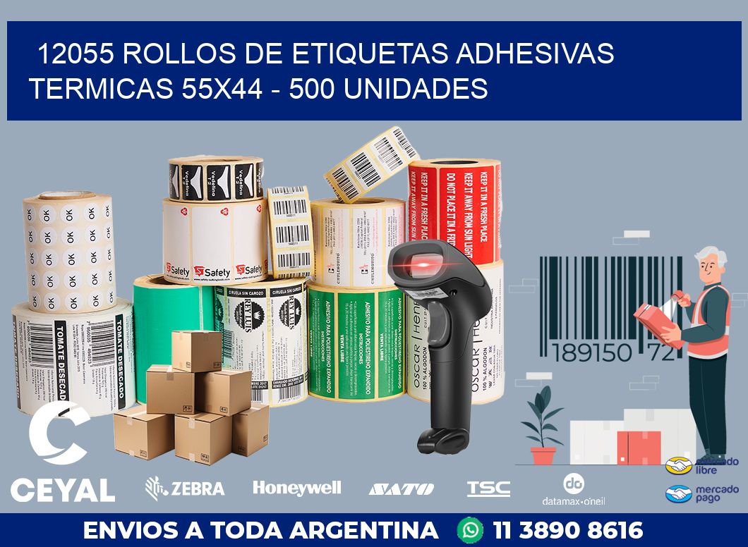 12055 ROLLOS DE ETIQUETAS ADHESIVAS TERMICAS 55X44 - 500 UNIDADES