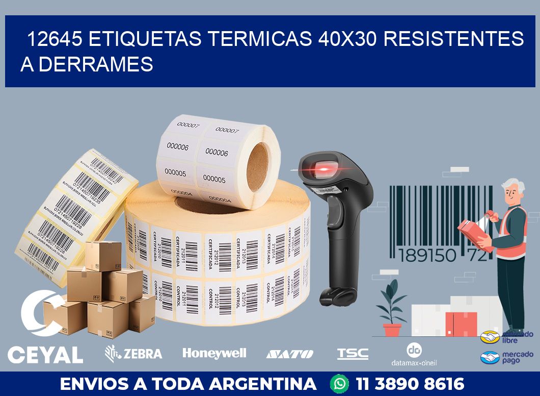 12645 ETIQUETAS TERMICAS 40X30 RESISTENTES A DERRAMES