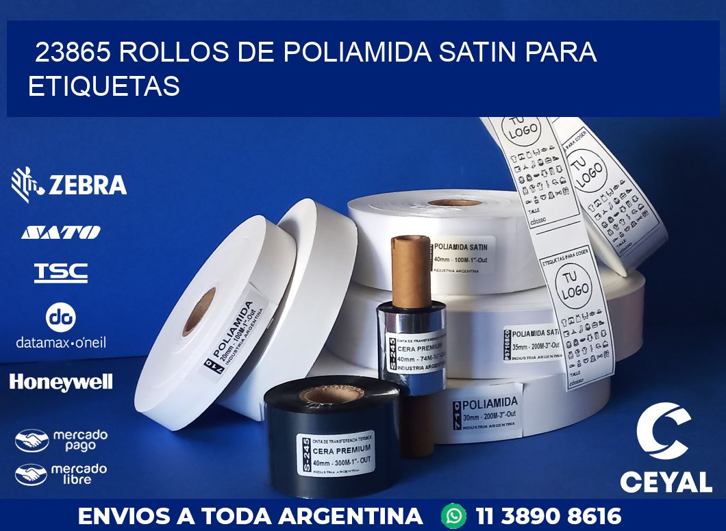 23865 ROLLOS DE POLIAMIDA SATIN PARA ETIQUETAS