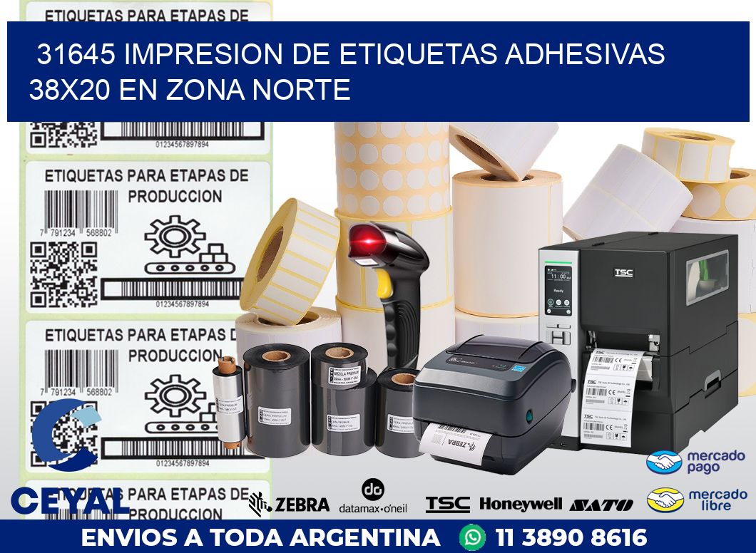 31645 IMPRESION DE ETIQUETAS ADHESIVAS 38X20 EN ZONA NORTE