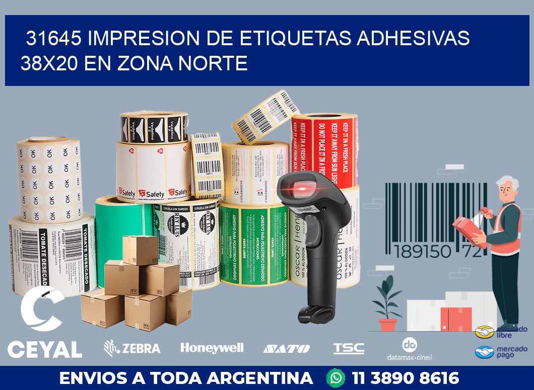 31645 IMPRESION DE ETIQUETAS ADHESIVAS 38X20 EN ZONA NORTE