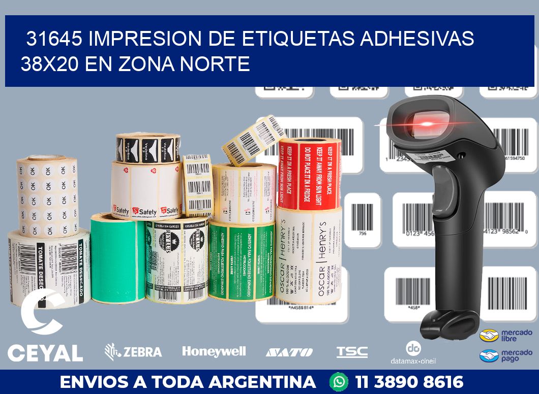 31645 IMPRESION DE ETIQUETAS ADHESIVAS 38X20 EN ZONA NORTE