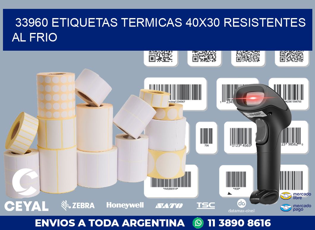 33960 ETIQUETAS TERMICAS 40X30 RESISTENTES AL FRIO