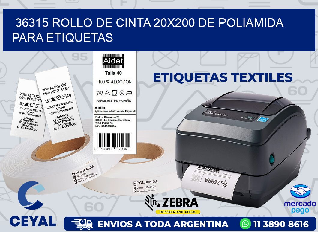 36315 ROLLO DE CINTA 20X200 DE POLIAMIDA PARA ETIQUETAS