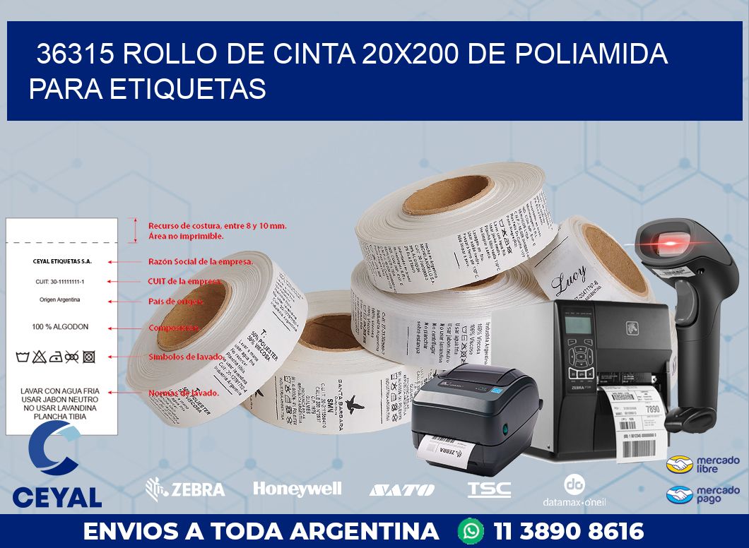 36315 ROLLO DE CINTA 20X200 DE POLIAMIDA PARA ETIQUETAS