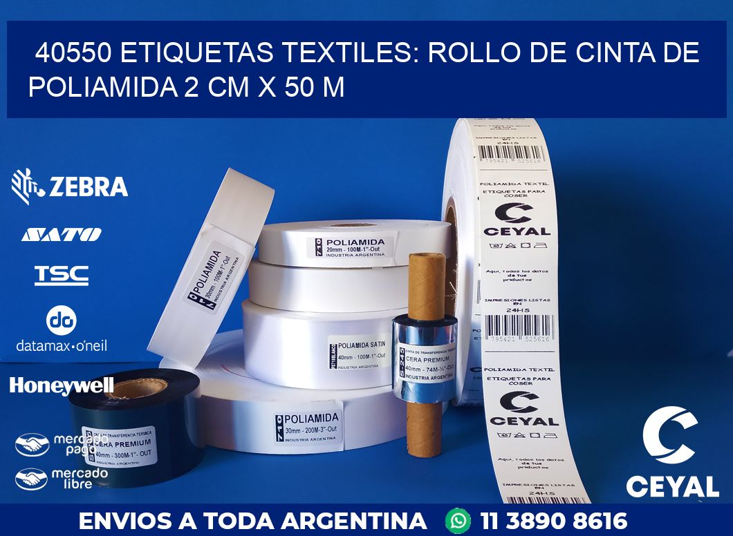 40550 ETIQUETAS TEXTILES: ROLLO DE CINTA DE POLIAMIDA 2 CM X 50 M