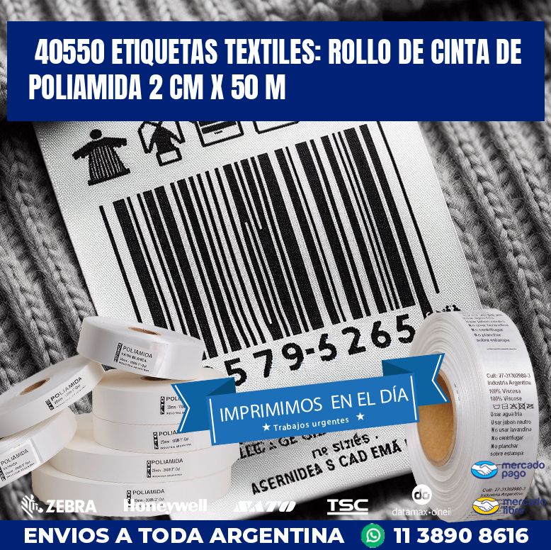 40550 ETIQUETAS TEXTILES: ROLLO DE CINTA DE POLIAMIDA 2 CM X 50 M