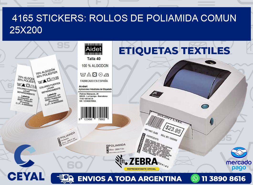 4165 STICKERS: ROLLOS DE POLIAMIDA COMUN 25X200