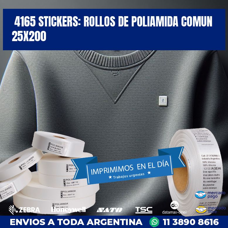 4165 STICKERS: ROLLOS DE POLIAMIDA COMUN 25X200