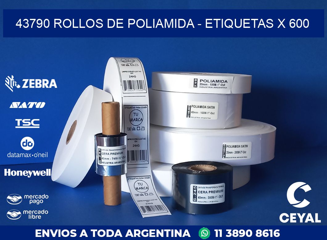 43790 ROLLOS DE POLIAMIDA - ETIQUETAS X 600