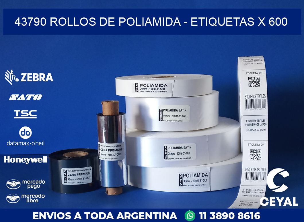 43790 ROLLOS DE POLIAMIDA - ETIQUETAS X 600