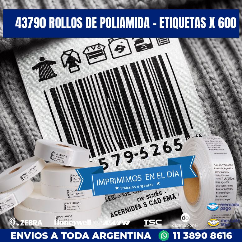 43790 ROLLOS DE POLIAMIDA – ETIQUETAS X 600