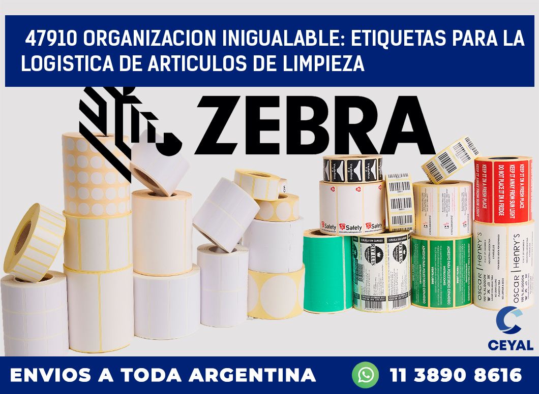 47910 ORGANIZACION INIGUALABLE: ETIQUETAS PARA LA LOGISTICA DE ARTICULOS DE LIMPIEZA