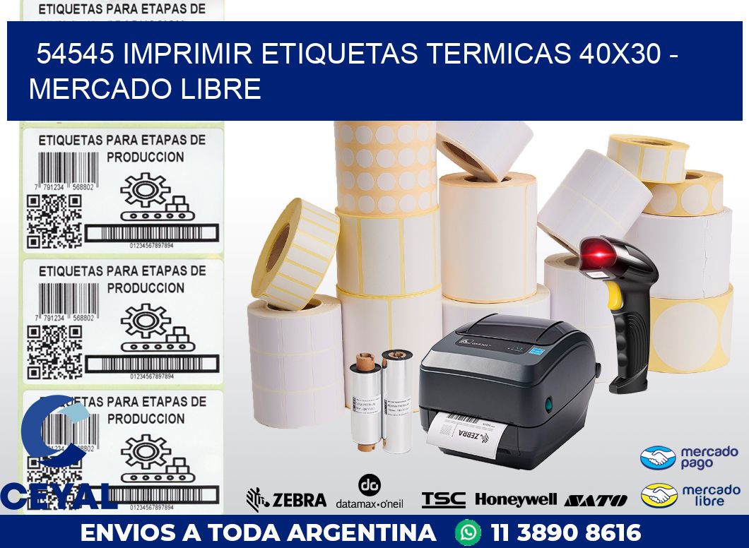 54545 IMPRIMIR ETIQUETAS TERMICAS 40X30 - MERCADO LIBRE