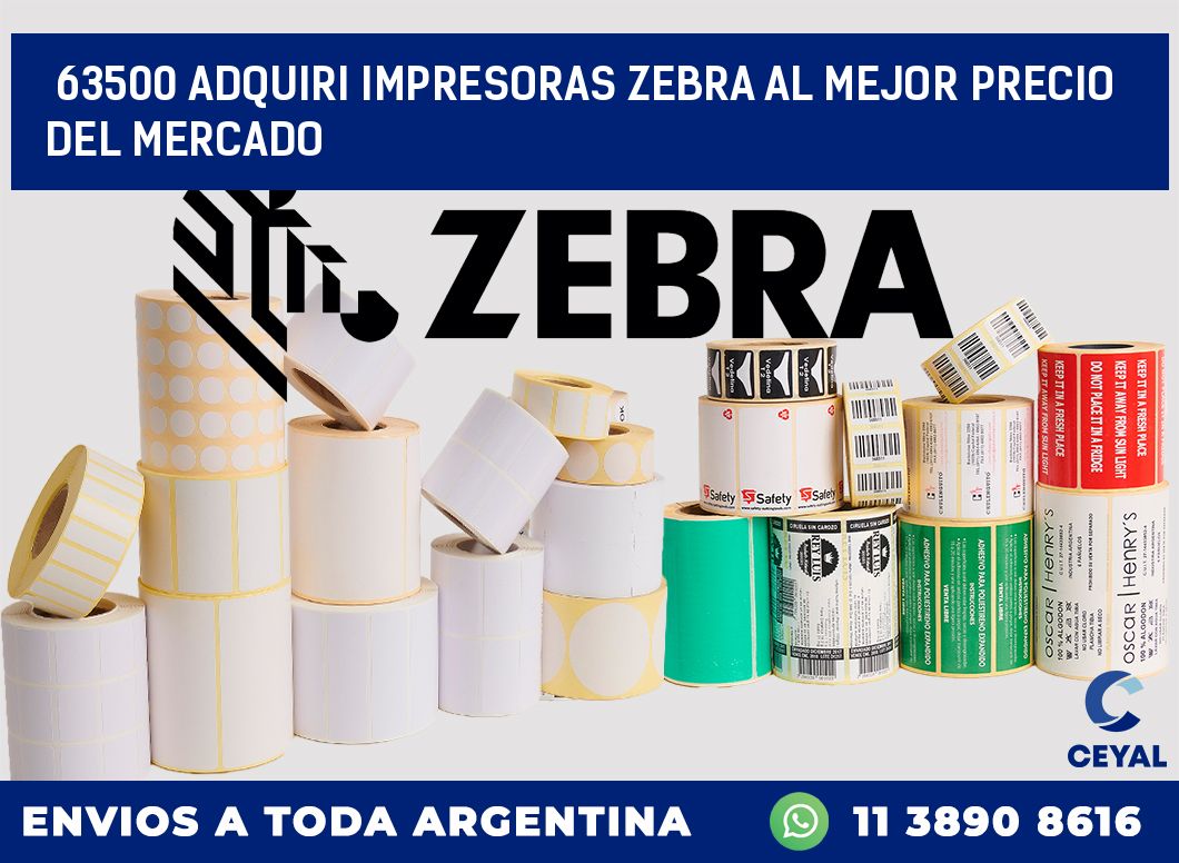 63500 ADQUIRI IMPRESORAS ZEBRA AL MEJOR PRECIO DEL MERCADO