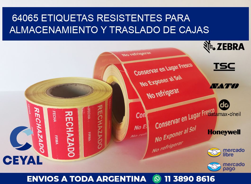 64065 ETIQUETAS RESISTENTES PARA ALMACENAMIENTO Y TRASLADO DE CAJAS