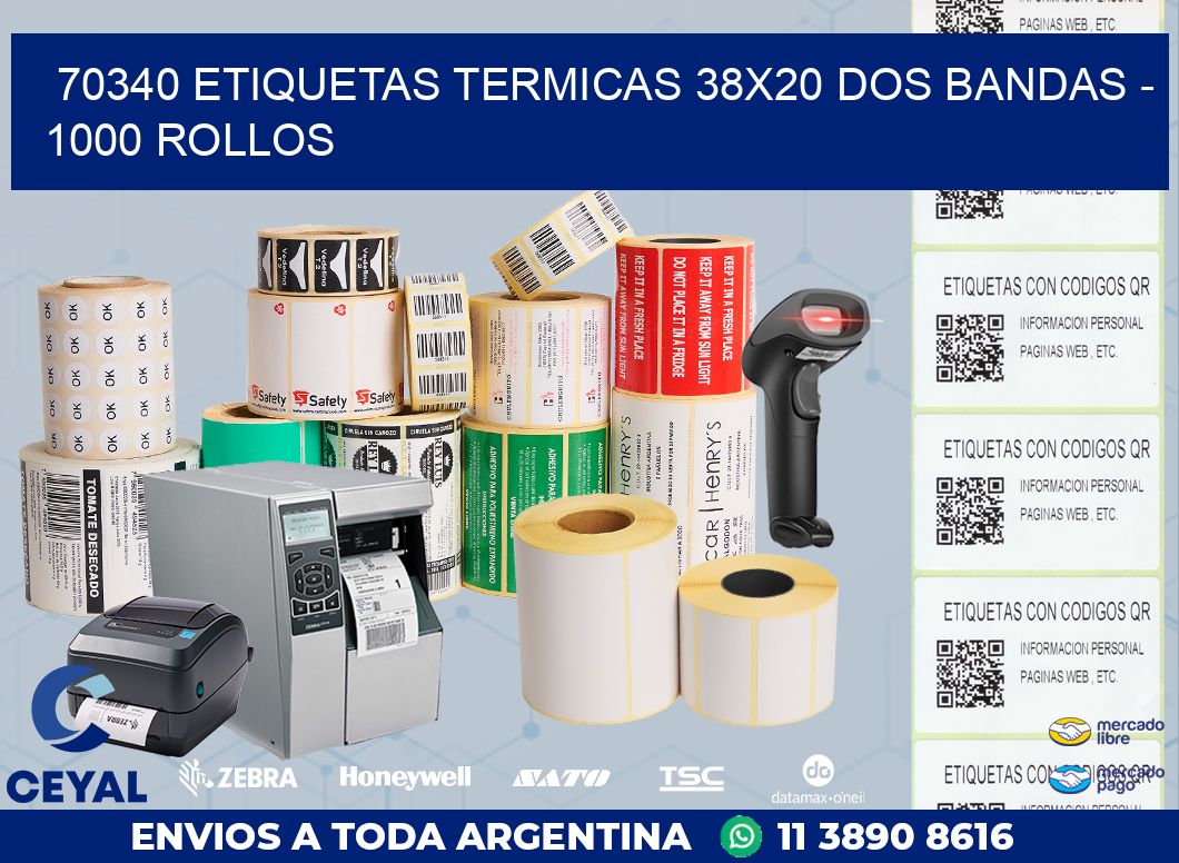 70340 ETIQUETAS TERMICAS 38X20 DOS BANDAS - 1000 ROLLOS