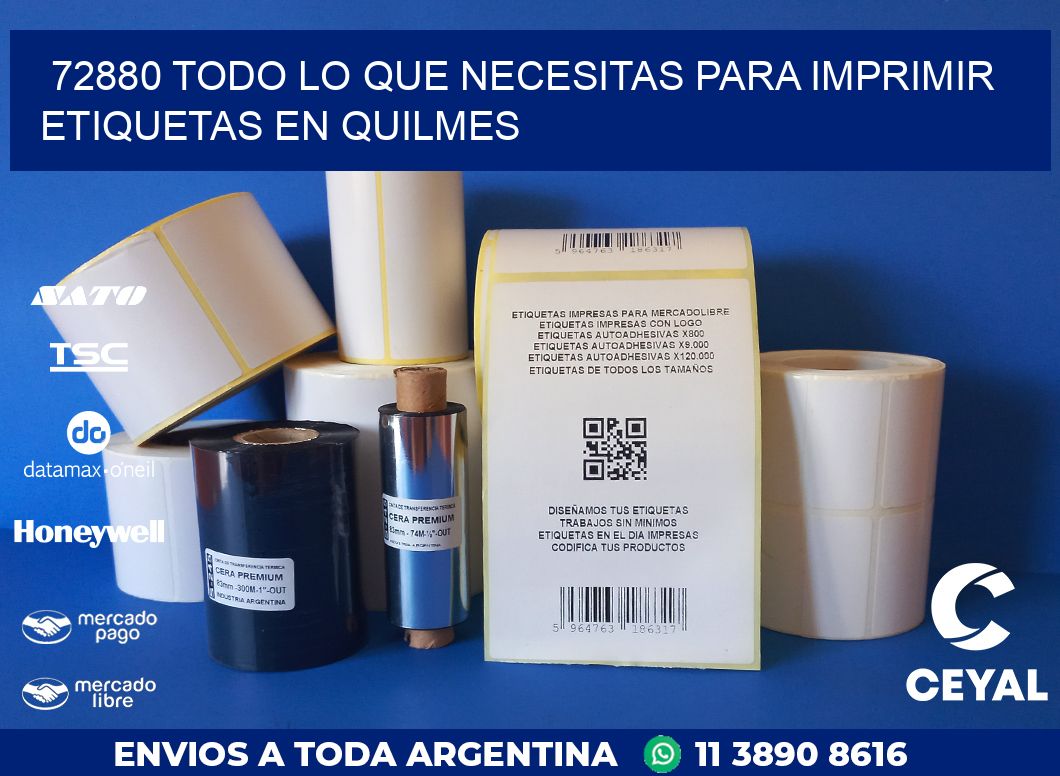 72880 TODO LO QUE NECESITAS PARA IMPRIMIR ETIQUETAS EN QUILMES